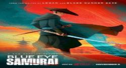 Blue Eye Samurai 1. Sezon 7. Bölüm türkçe altyazılı hd izle