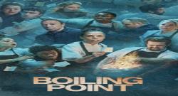 Boiling Point 1. Sezon 2. Bölüm türkçe altyazılı hd izle