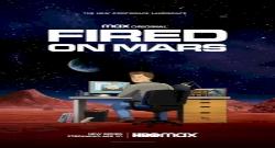 Fired on Mars 1. Sezon 7. Bölüm türkçe altyazılı hd izle