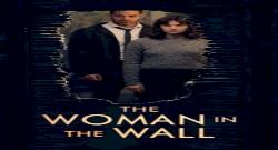 The Woman in the Wall 1. Sezon 1. Bölüm türkçe altyazılı hd izle